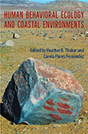 Cover of Human Behvioral Ecology and Coastal Environments