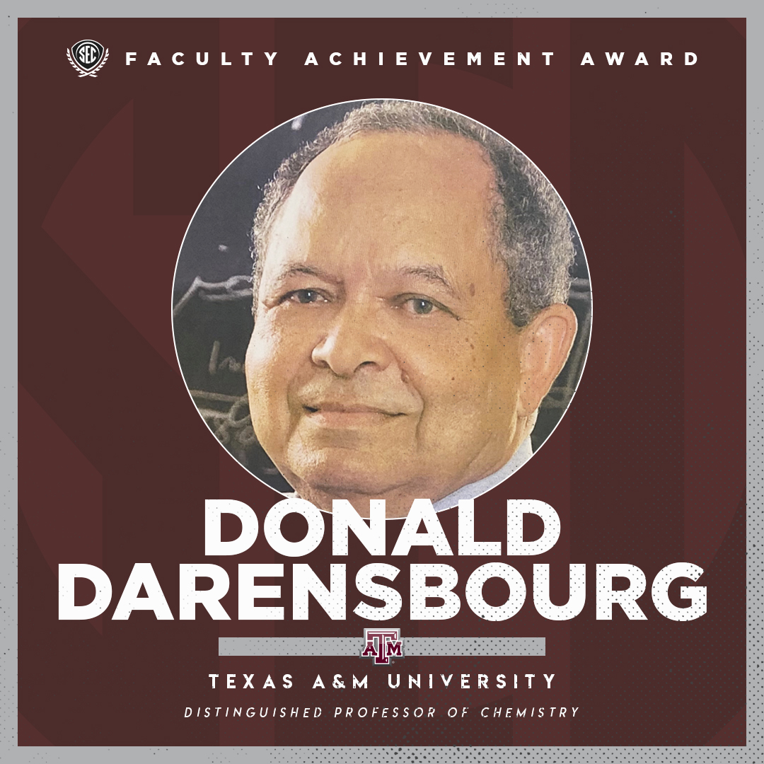 Graphic promoting Texas A&M chemist Donald Darensbourg's SEC Faculty Achievement Award