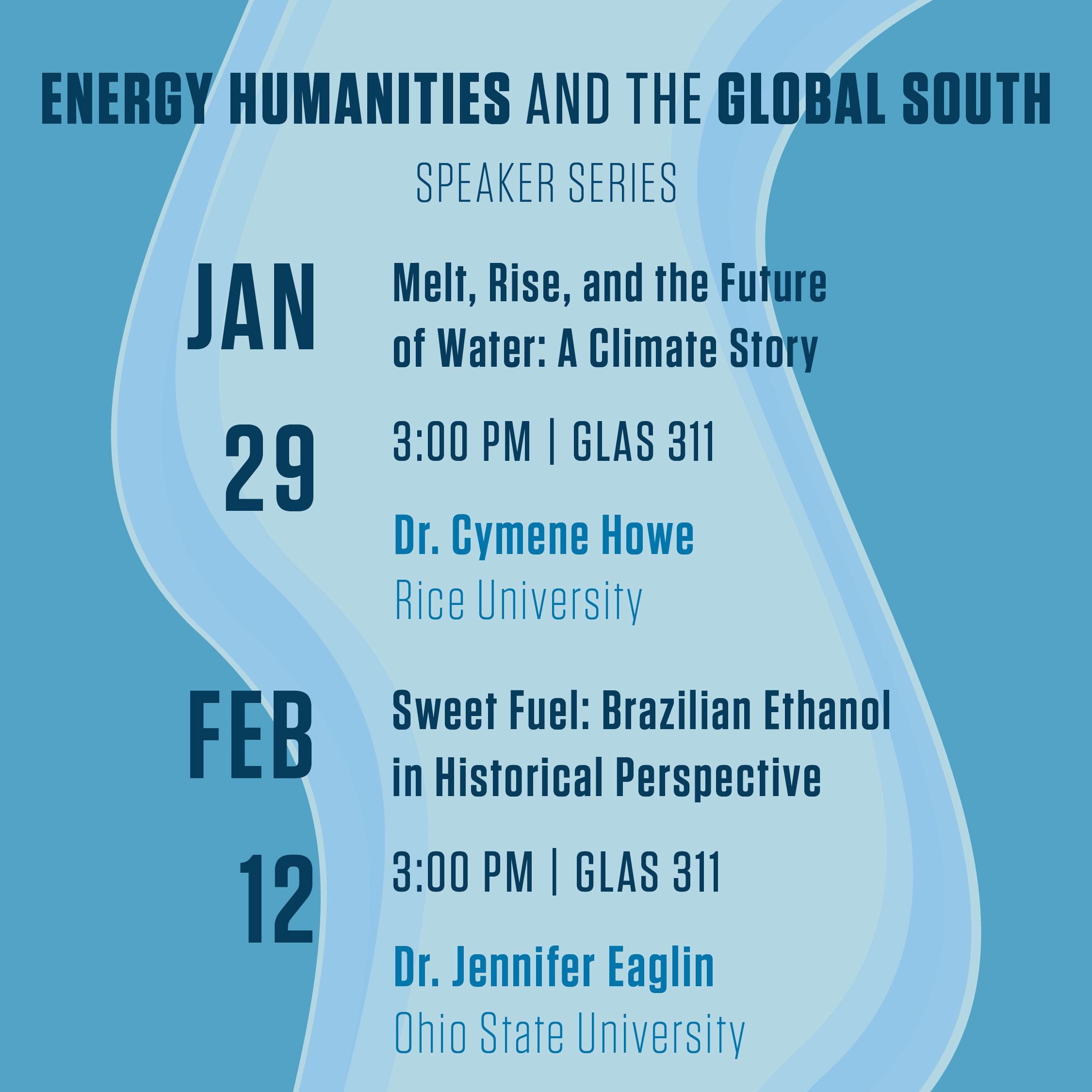Graphic promoting the Energy, Humanities and the Global South Series sponsored by the Glasscock Center for Humanities Research at Texas A&M University
