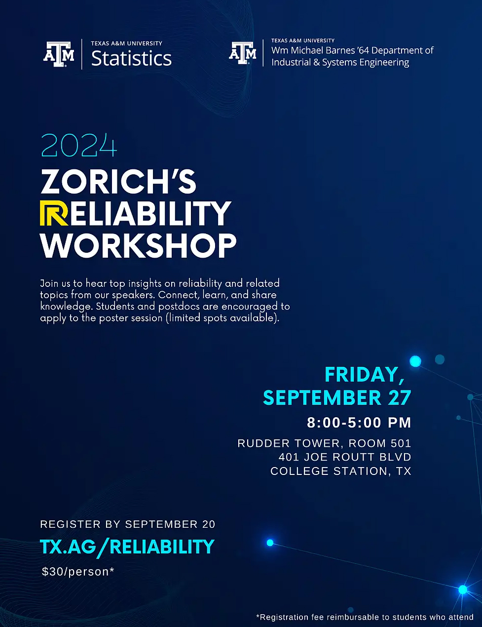 Graphic promoting the 2024 Zorich's Reliability Workshop, held September 27, 2024, on the Texas A&M University campus