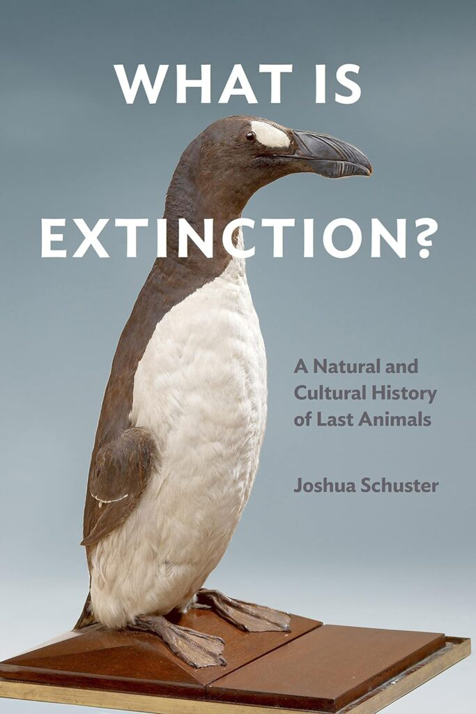 Cover image of the 2023 book, "What is Extinction?," which won the 2024 Susanne M. Glasscock Humanities Book Prize for Interdisciplinary Scholarship, presented by the Melbern G. Glasscock Center for Humanities Research at Texas A&M University