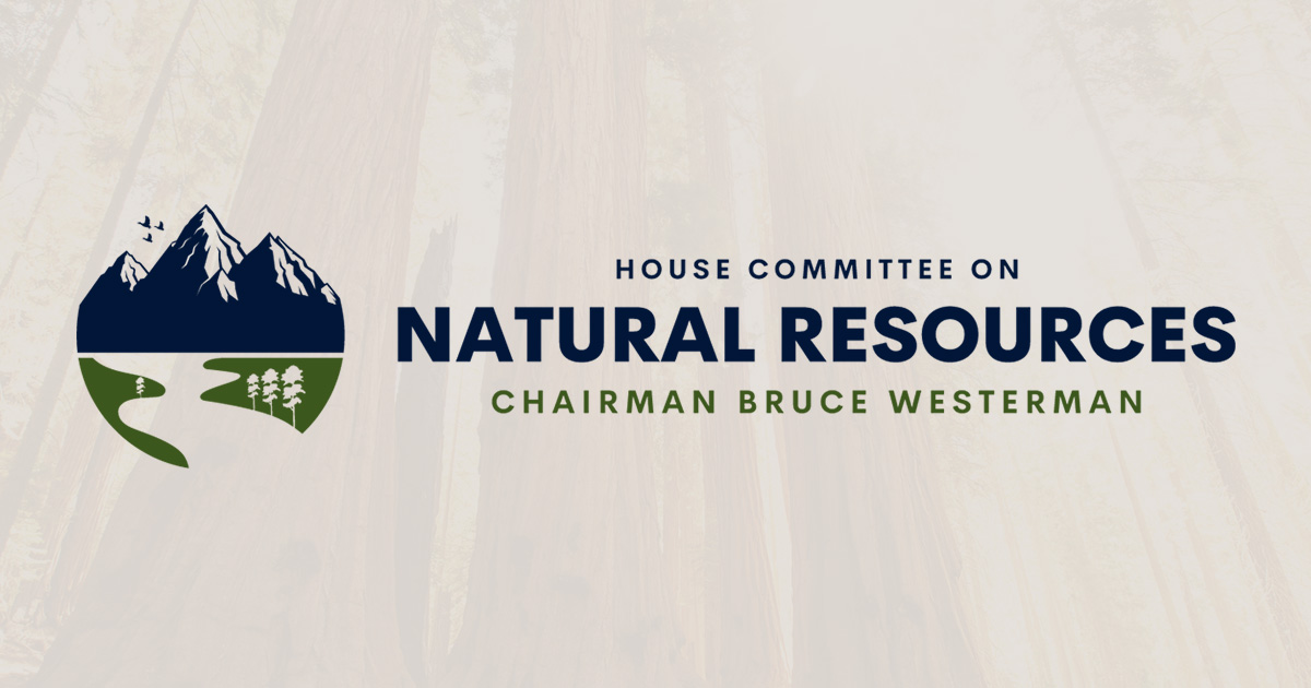 Logo of the House Committee on Natural Resources featuring stylized mountain peaks, a tree design, and text that includes "Chairman Bruce Westerman.